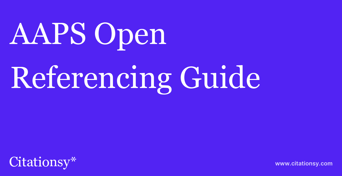 cite AAPS Open  — Referencing Guide